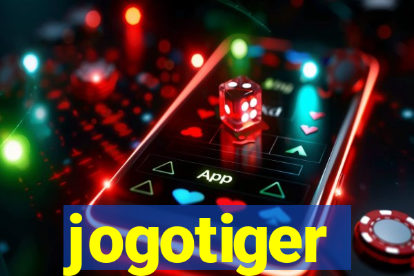 jogotiger