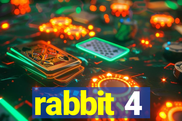 rabbit 4