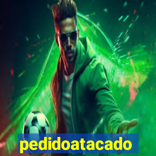 pedidoatacado