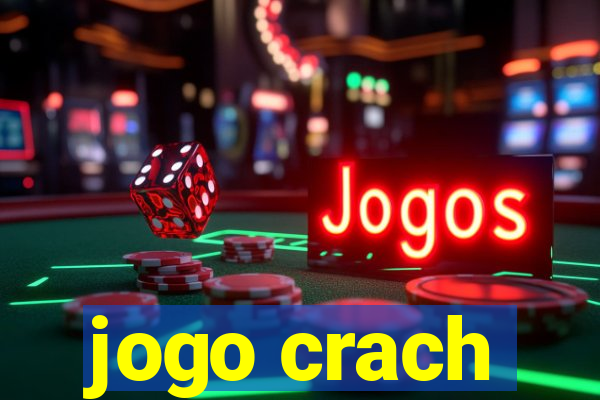 jogo crach