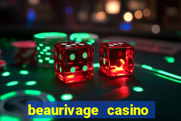 beaurivage casino in biloxi