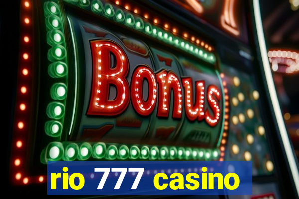 rio 777 casino