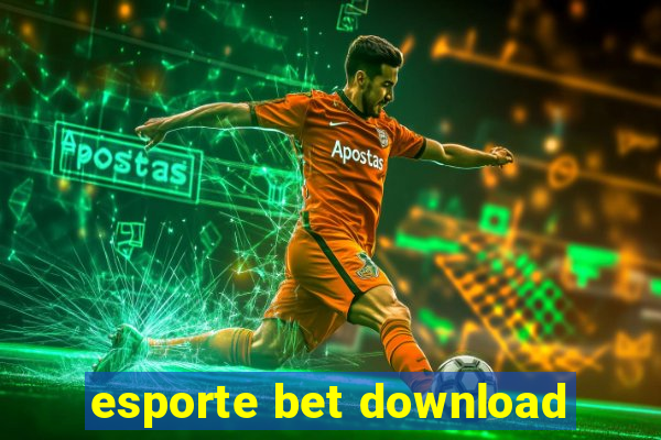 esporte bet download