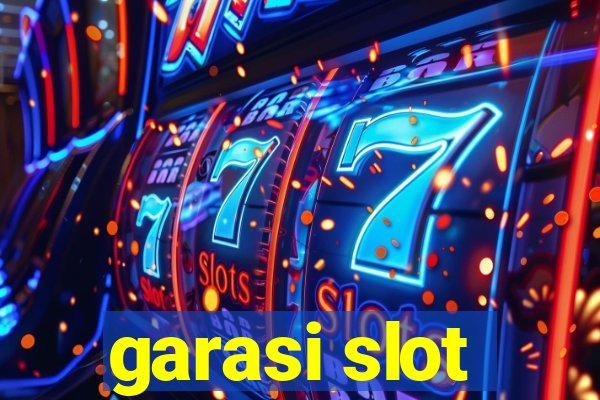 garasi slot