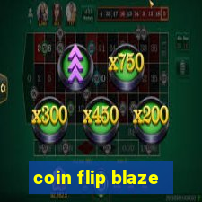 coin flip blaze