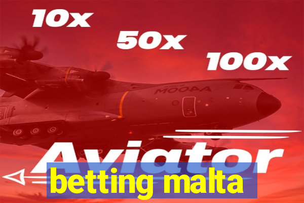 betting malta