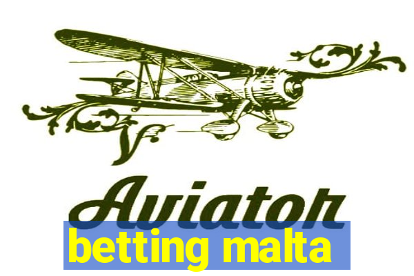 betting malta