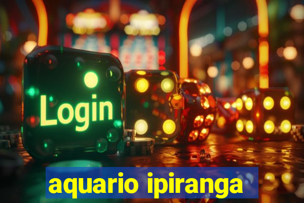 aquario ipiranga