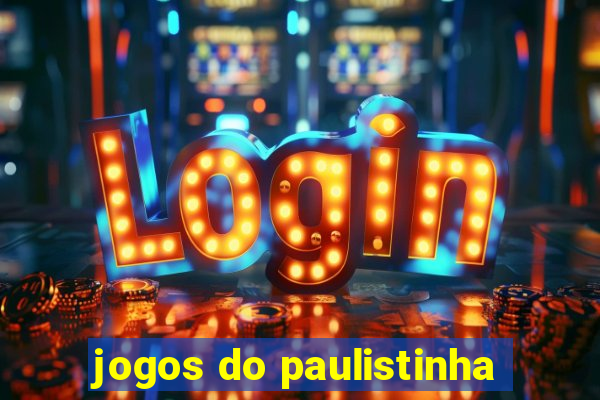 jogos do paulistinha