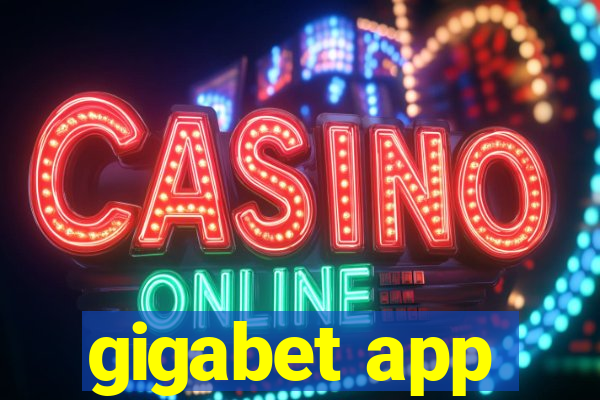 gigabet app