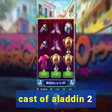 cast of aladdin 2