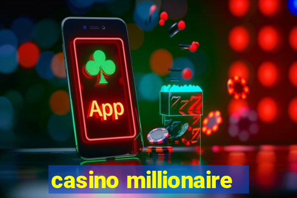 casino millionaire