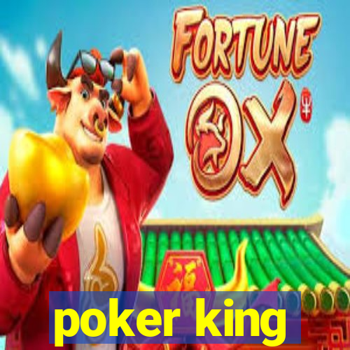 poker king