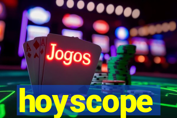 hoyscope