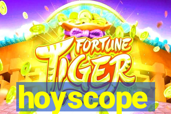 hoyscope