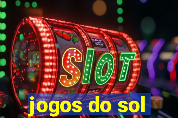 jogos do sol