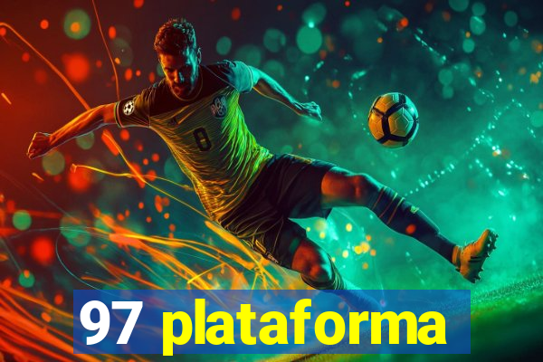 97 plataforma