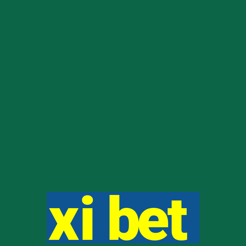 xi bet