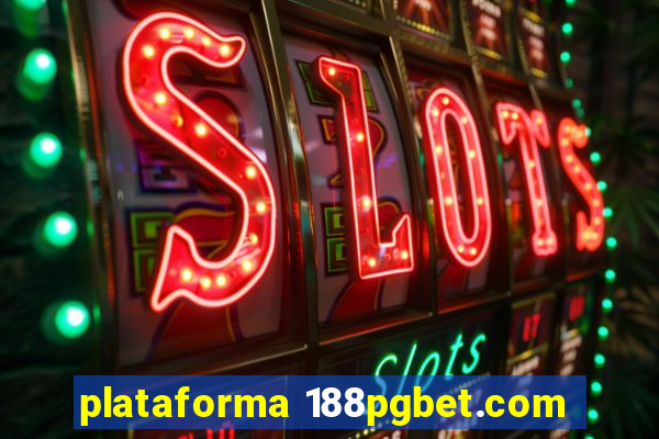 plataforma 188pgbet.com