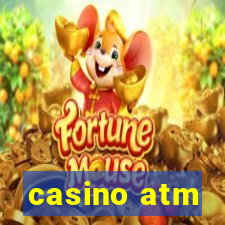 casino atm