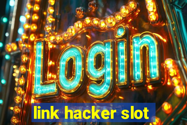 link hacker slot