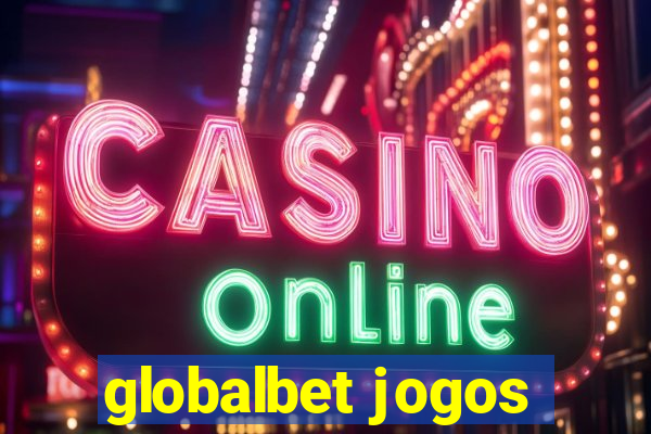 globalbet jogos