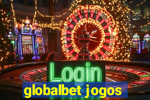 globalbet jogos