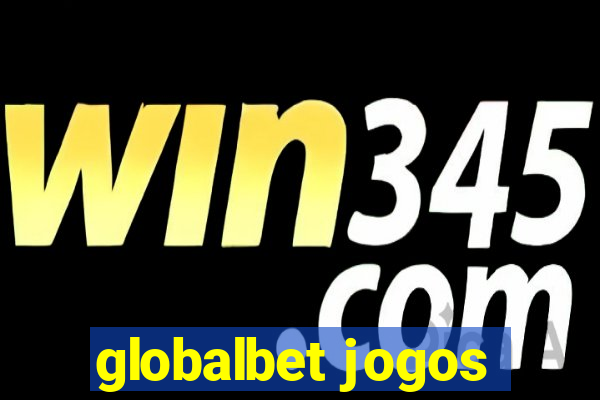 globalbet jogos