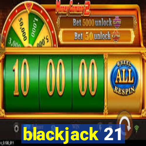 blackjack 21