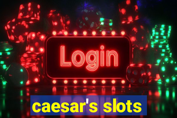 caesar's slots