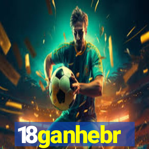 18ganhebr