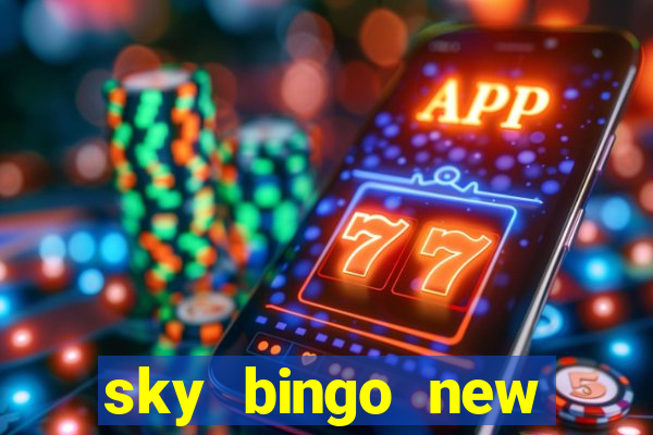 sky bingo new customer offer