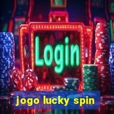 jogo lucky spin