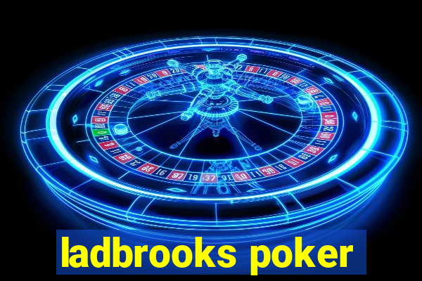 ladbrooks poker