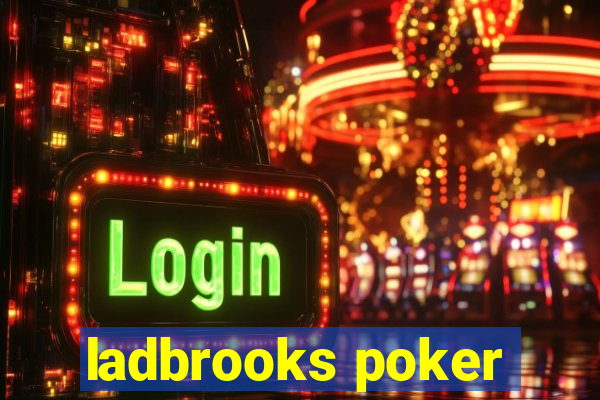 ladbrooks poker