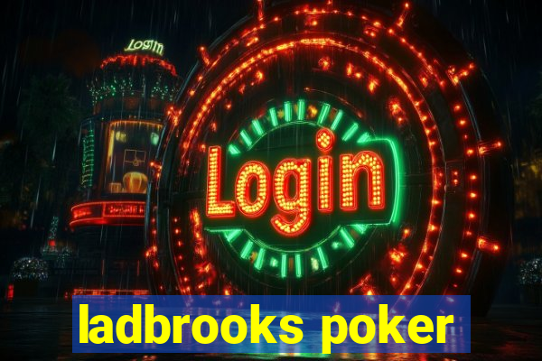 ladbrooks poker