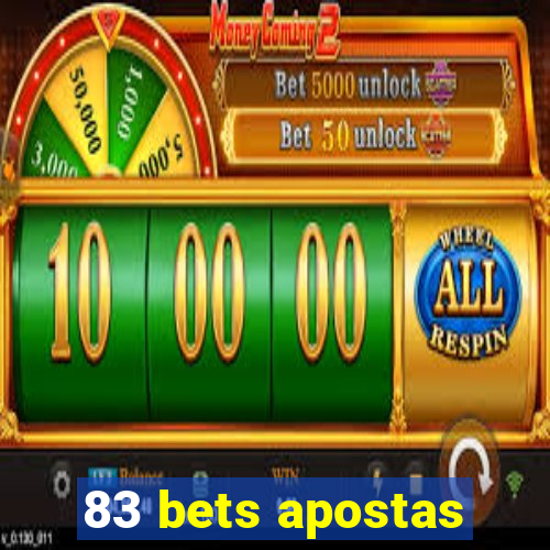 83 bets apostas