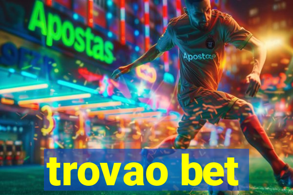 trovao bet