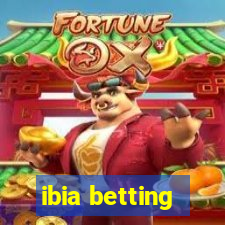 ibia betting