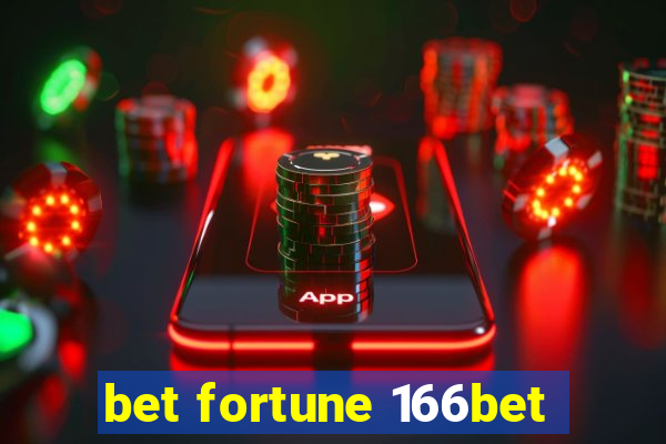 bet fortune 166bet