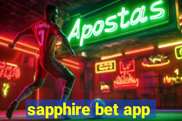 sapphire bet app