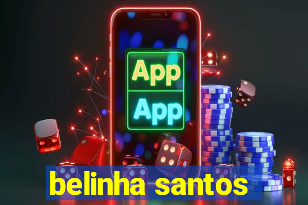 belinha santos