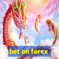 bet on forex