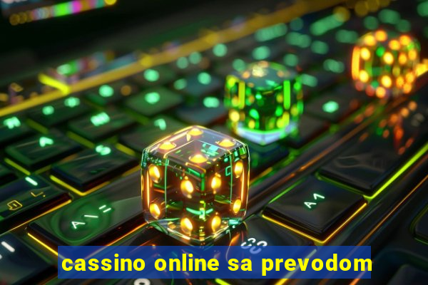 cassino online sa prevodom