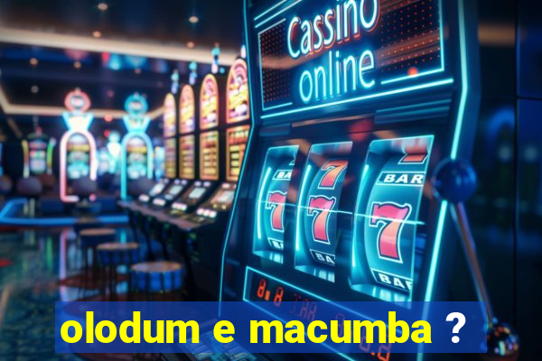 olodum e macumba ?