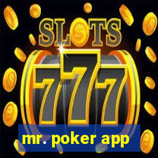 mr. poker app