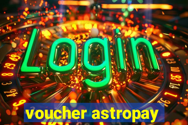 voucher astropay