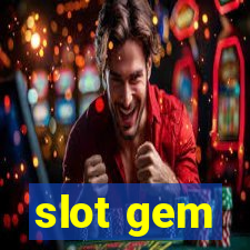 slot gem