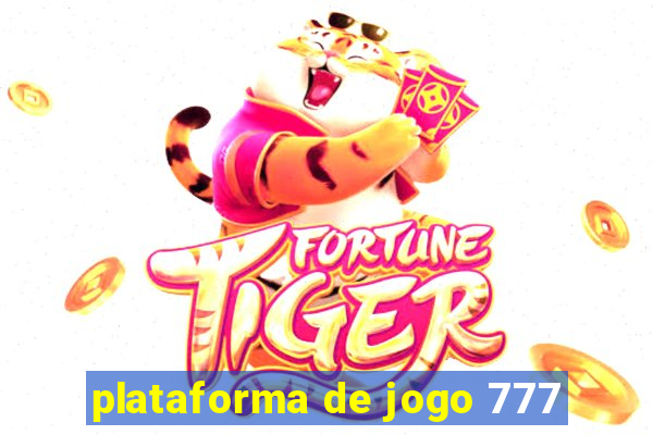 plataforma de jogo 777