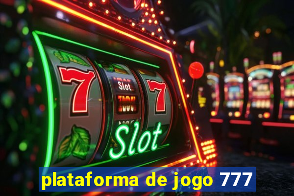 plataforma de jogo 777